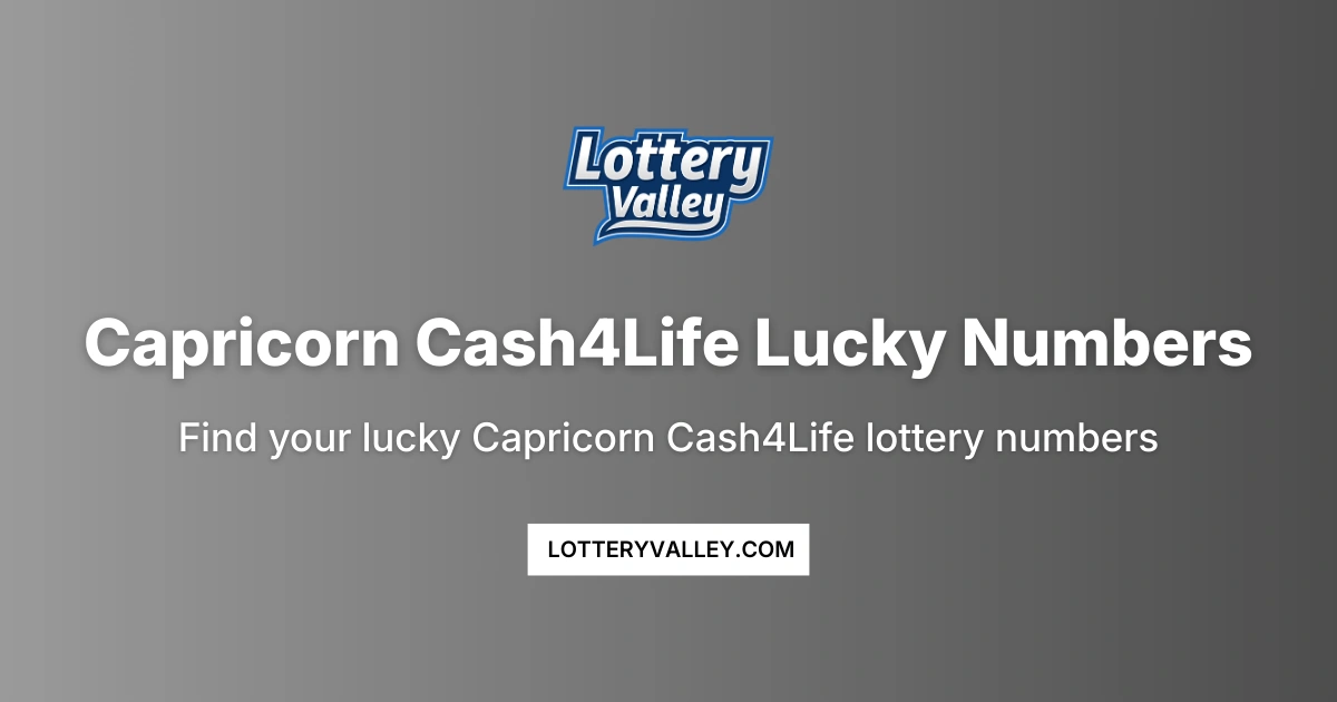 Capricorn Cash4life Lucky Numbers - Daily Predictions