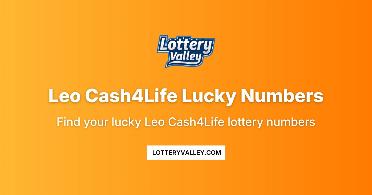Leo Cash4life Lucky Numbers - Daily Predictions