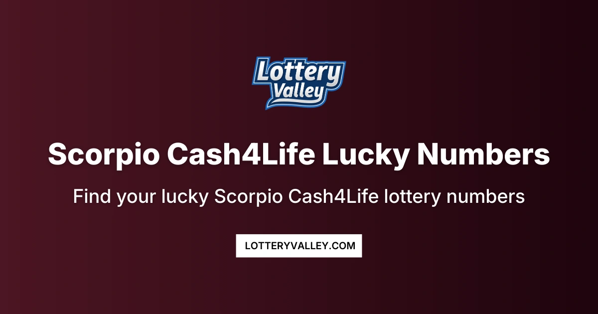 Scorpio Cash4life Lucky Numbers - Daily Predictions